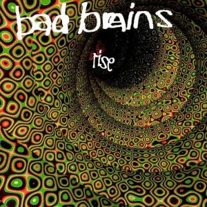 Album Bad Brains - Rise