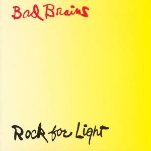 Album Bad Brains - Rock for Light