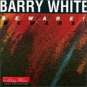 Album Barry White - Beware!