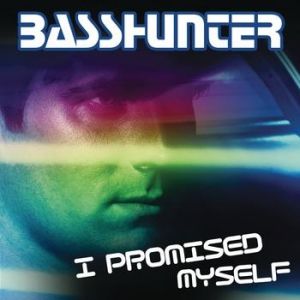 Album Basshunter - I Promised Myself