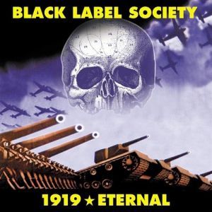Album Black Label Society - 1919 Eternal