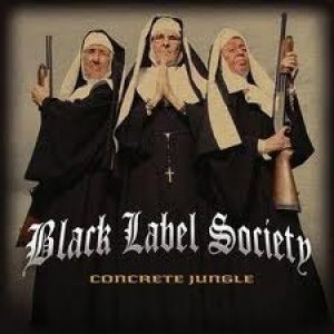 Album Black Label Society - Concrete Jungle