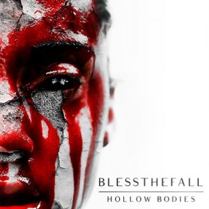 Blessthefall Hollow Bodies, 2013