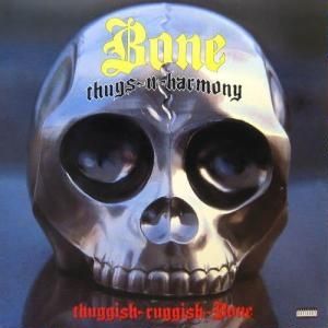 Album Bone Thugs-N-Harmony - Thuggish Ruggish Bone