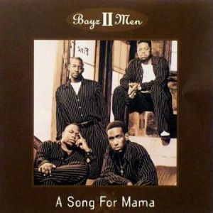 Album Boyz II Men - A Song for Mama