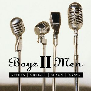 Album Boyz II Men - Nathan Michael Shawn Wanya
