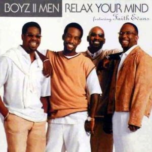 Relax Your Mind - Boyz II Men