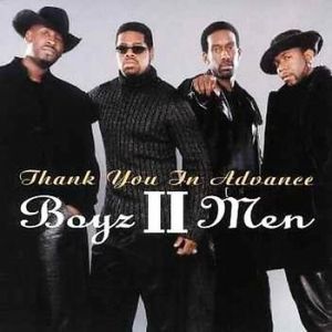 Boyz II Men Thank You in Advance, 2000