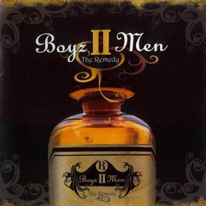 Boyz II Men The Remedy, 2006
