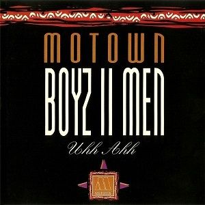 Album Boyz II Men - Uhh Ahh