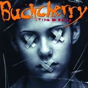 Album Buckcherry - Time Bomb