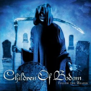 Follow the Reaper - Children of Bodom