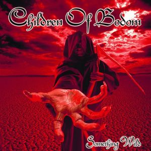 Album Something Wild - Children of Bodom