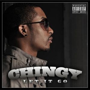 Album Chingy - Let It Go