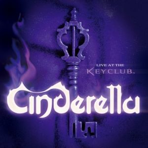 Album Cinderella - Live at the Key Club