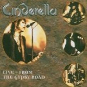 Album Cinderella - Live - From The Gypsy Road