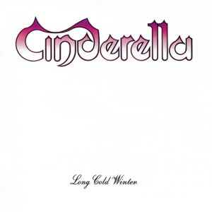 Album Cinderella - Long Cold Winter