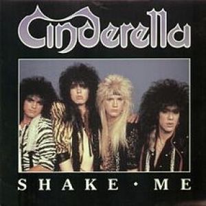 Album Cinderella - Shake Me