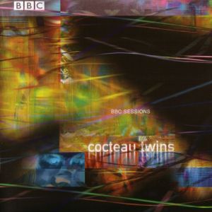 Album Cocteau Twins - BBC Sessions