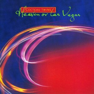 Album Cocteau Twins - Heaven or Las Vegas
