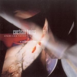 Cocteau Twins Stars and Topsoil, 2000