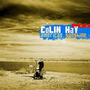 Album Colin Hay - American Sunshine
