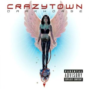 Album Crazy Town - Darkhorse