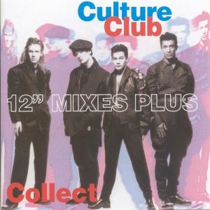 Collect – 12" Mixes Plus - Culture Club