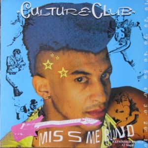 Culture Club Miss Me Blind, 1984