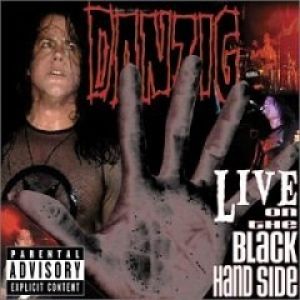 Album Danzig - Live on the Black Hand Side