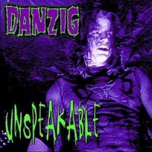 Album Danzig - Unspeakable