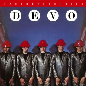 Album Freedom of Choice - Devo