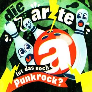Album Die Ärzte - Ist das noch Punkrock?