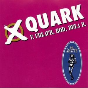 Album Die Ärzte - Quark