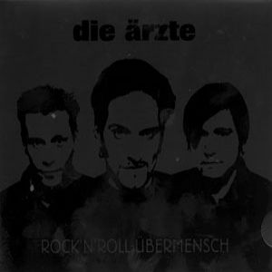 Rock'n'Roll-Übermensch - album