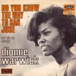 Dionne Warwick Do You Know the Way to San Jose, 1968