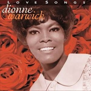 Album Dionne Warwick - The Love Songs