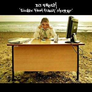 Album DJ Fresh - Escape from Planet Monday