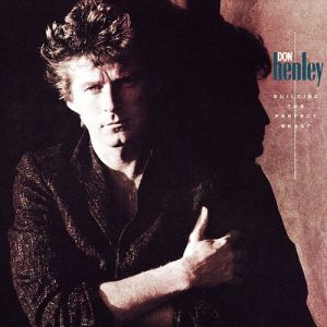 Album Building the Perfect Beast - Don Henley
