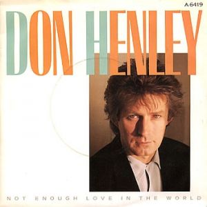 Album Not Enough Love in the World - Don Henley