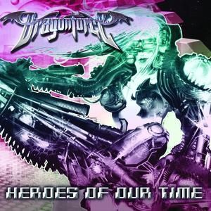 Album Heroes of Our Time - DragonForce