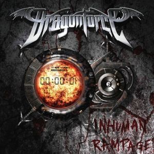 Album DragonForce - Inhuman Rampage
