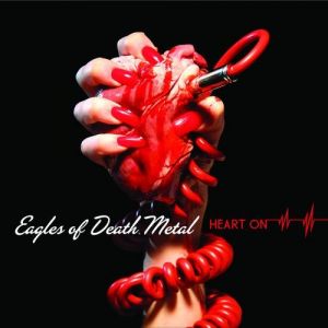 Album Eagles of Death Metal - Heart On