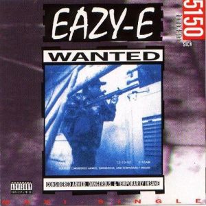 Album Eazy-E - 5150: Home 4 tha Sick