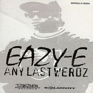 Album Eazy-E - Any Last Werdz