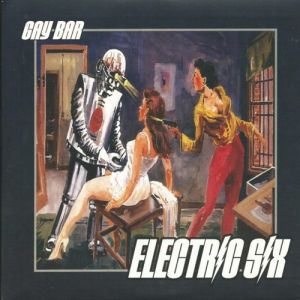 Album Gay Bar - Electric Six
