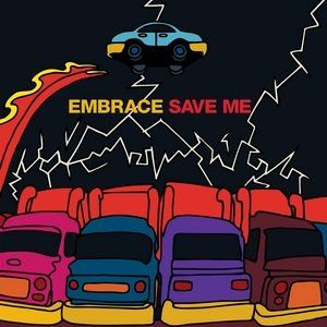 Album Embrace - Save Me