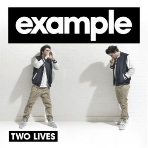 Example Two Lives, 2010