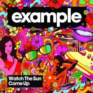 Watch the Sun Come Up - Example