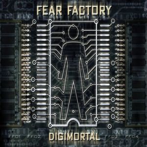 Album Fear Factory - Digimortal